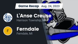 Recap: L'Anse Creuse  vs. Ferndale  2023