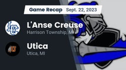 Recap: L'Anse Creuse  vs. Utica  2023