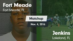 Matchup: Fort Meade vs. Jenkins  2016