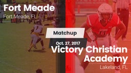 Matchup: Fort Meade vs. Victory Christian Academy 2017