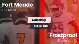 Matchup: Fort Meade vs. Frostproof  2019