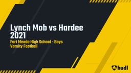 Fort Meade football highlights Lynch Mob vs Hardee 2021