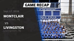 Recap: Montclair  vs. Livingston  2016