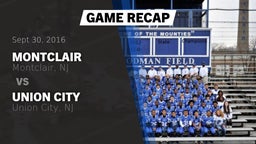 Recap: Montclair  vs. Union City  2016