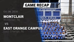 Recap: Montclair  vs. East Orange Campus  2016