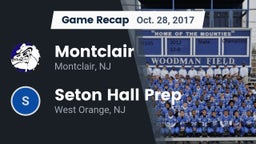 Recap: Montclair  vs. Seton Hall Prep  2017