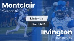 Matchup: Montclair High vs. Irvington  2019