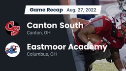 Recap: Canton South  vs. Eastmoor Academy  2022