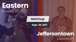 Matchup: Eastern vs. Jeffersontown  2017