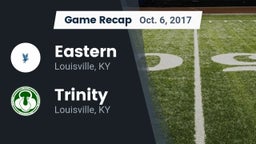 Recap: Eastern  vs. Trinity  2017