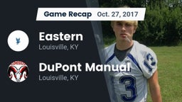 Recap: Eastern  vs. DuPont Manual  2017