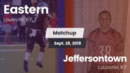 Matchup: Eastern vs. Jeffersontown  2018