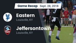 Recap: Eastern  vs. Jeffersontown  2018