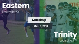 Matchup: Eastern vs. Trinity  2018