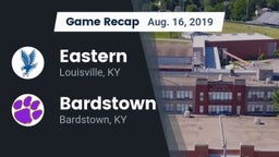 Recap: Eastern  vs. Bardstown  2019