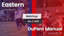 Matchup: Eastern vs. DuPont Manual  2019