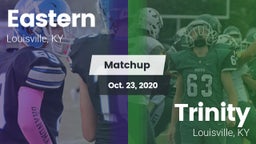 Matchup: Eastern vs. Trinity  2020