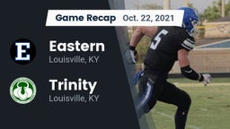 Recap: Eastern  vs. Trinity  2021