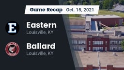 Recap: Eastern  vs. Ballard  2021