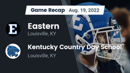 Recap: Eastern  vs. Kentucky Country Day School 2022