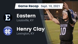 Recap: Eastern  vs. Henry Clay  2021