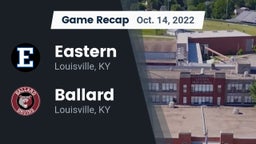 Recap: Eastern  vs. Ballard  2022