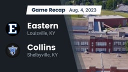 Recap: Eastern  vs. Collins  2023