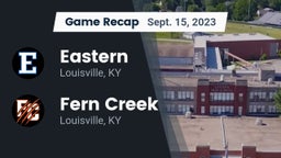 Recap: Eastern  vs. Fern Creek  2023