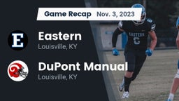 Recap: Eastern  vs. DuPont Manual  2023