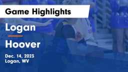 Logan  vs Hoover  Game Highlights - Dec. 14, 2023