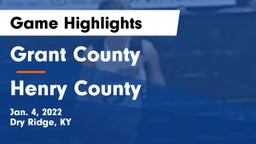 Grant County  vs Henry County  Game Highlights - Jan. 4, 2022