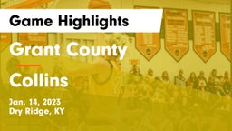 Grant County  vs Collins  Game Highlights - Jan. 14, 2023