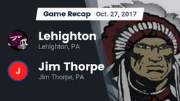 Recap: Lehighton  vs. Jim Thorpe  2017