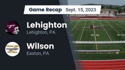 Recap: Lehighton  vs. Wilson  2023