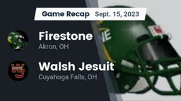 Recap: Firestone  vs. Walsh Jesuit  2023