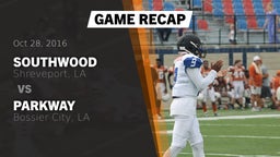 Recap: Southwood  vs. Parkway  2016
