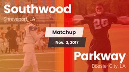 Matchup: Southwood vs. Parkway  2017