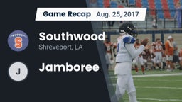 Recap: Southwood  vs. Jamboree 2017