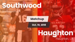 Matchup: Southwood vs. Haughton  2018