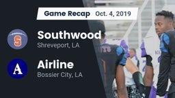 Recap: Southwood  vs. Airline  2019