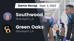 Recap: Southwood  vs. Green Oaks  2022