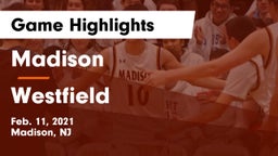 Madison  vs Westfield  Game Highlights - Feb. 11, 2021