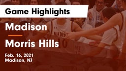 Madison  vs Morris Hills  Game Highlights - Feb. 16, 2021