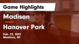 Madison  vs Hanover Park  Game Highlights - Feb. 22, 2022