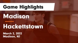 Madison  vs Hackettstown  Game Highlights - March 2, 2022