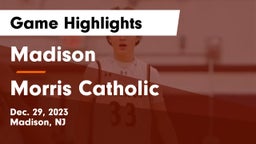 Madison  vs Morris Catholic  Game Highlights - Dec. 29, 2023