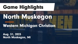 North Muskegon  vs Western Michigan Christian  Game Highlights - Aug. 31, 2023