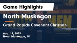 North Muskegon  vs Grand Rapids Covenant Christian Game Highlights - Aug. 19, 2023