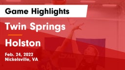 Twin Springs  vs Holston  Game Highlights - Feb. 24, 2022