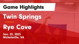 Twin Springs  vs Rye Cove Game Highlights - Jan. 23, 2023